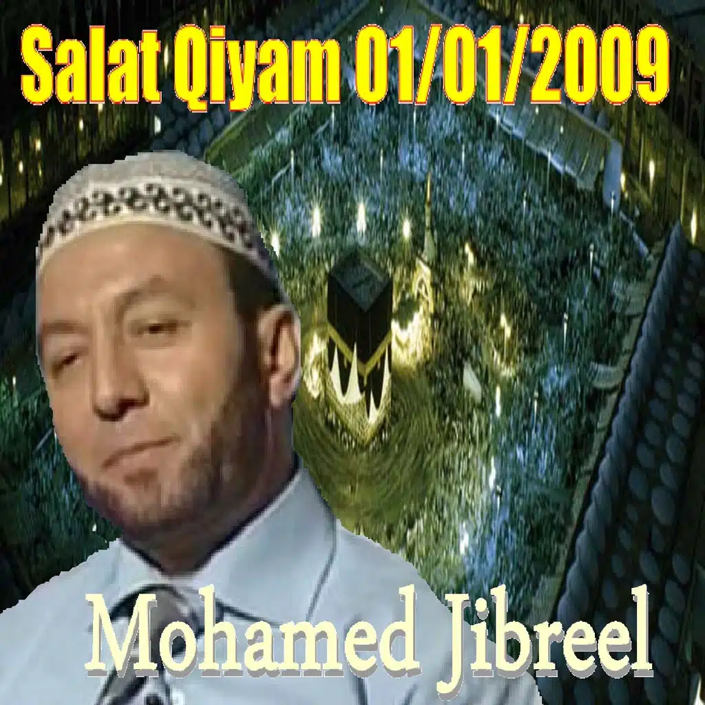 Salat Qiyam 01/01/2009 (Quran)