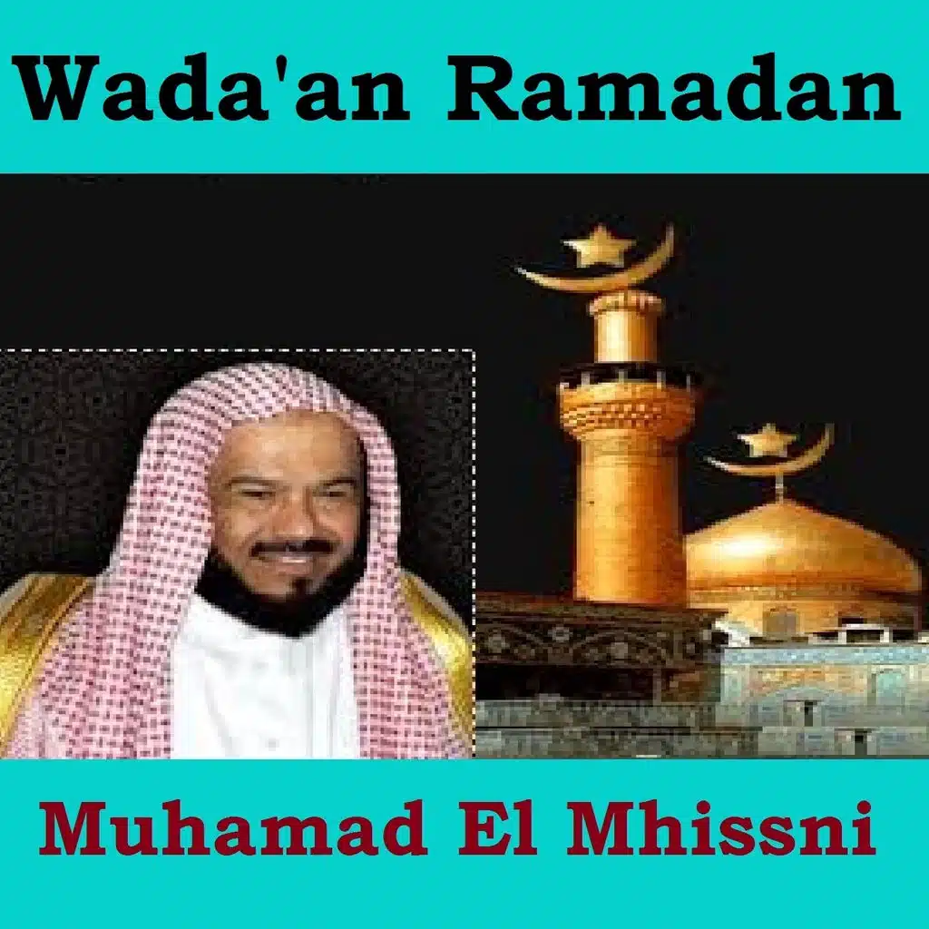 Wada'an Ramadan, Pt. 2