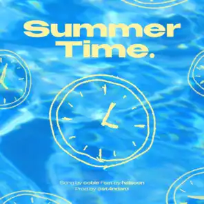 What time is it? - Summertime (feat. Halsoon)