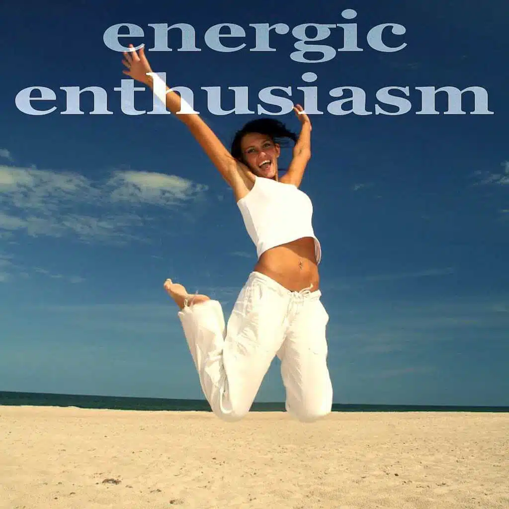 Energic Enthusiasm (Fitness House Music)