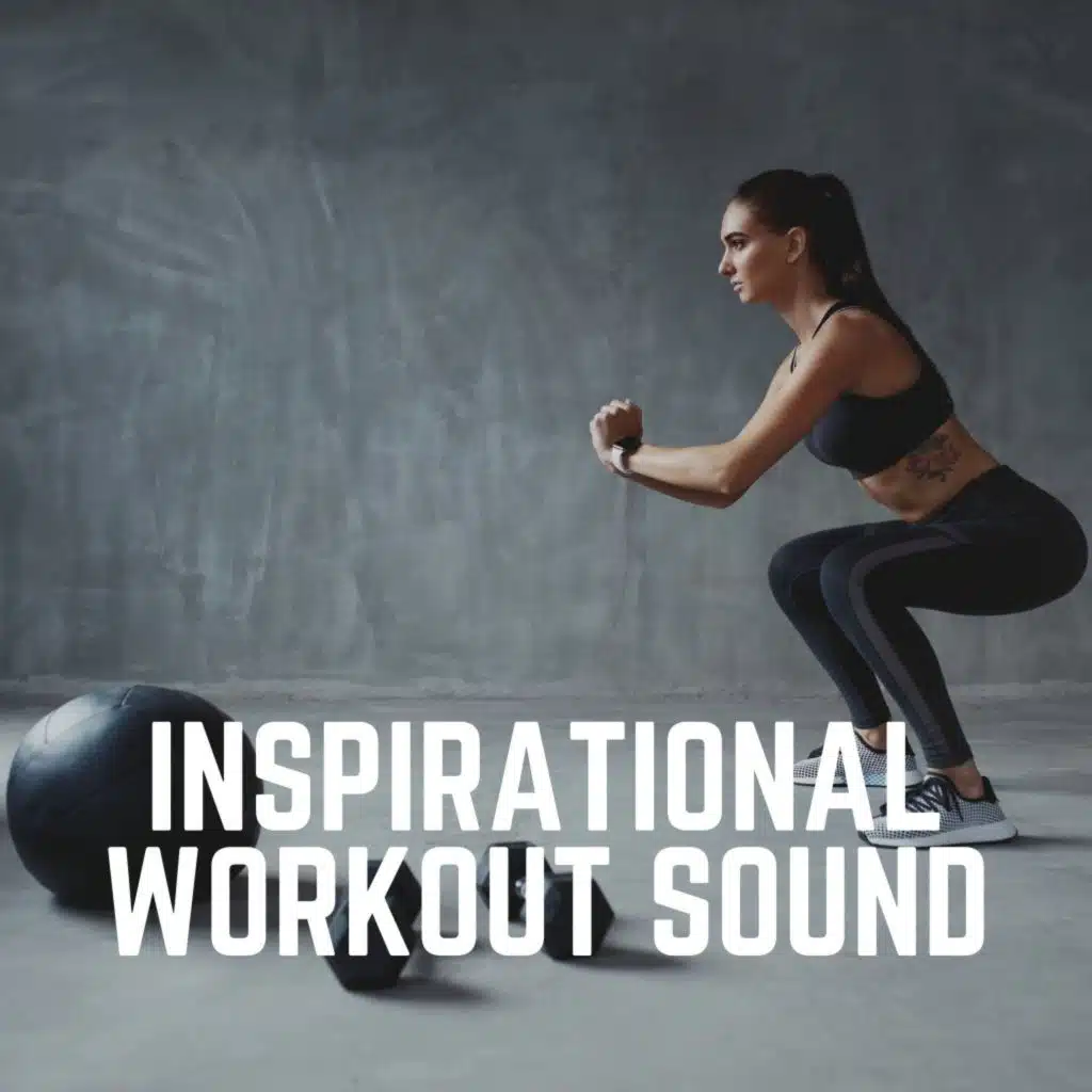 Inspirational Workout Sound