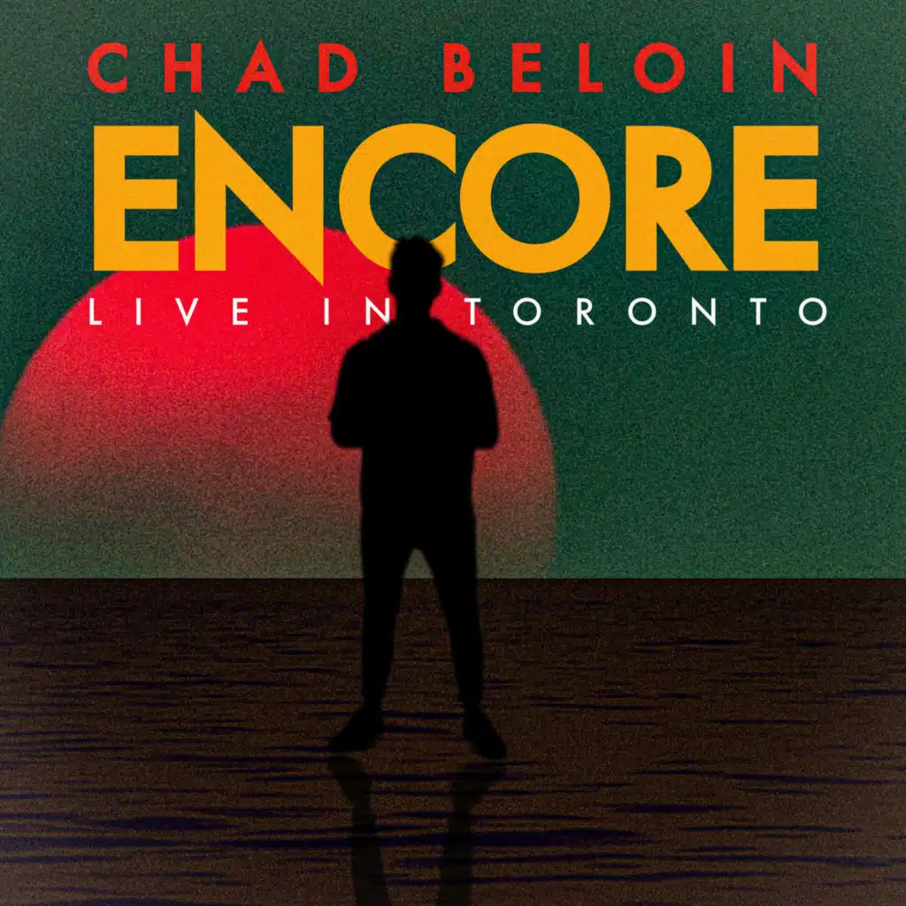 Encore: Live In Toronto