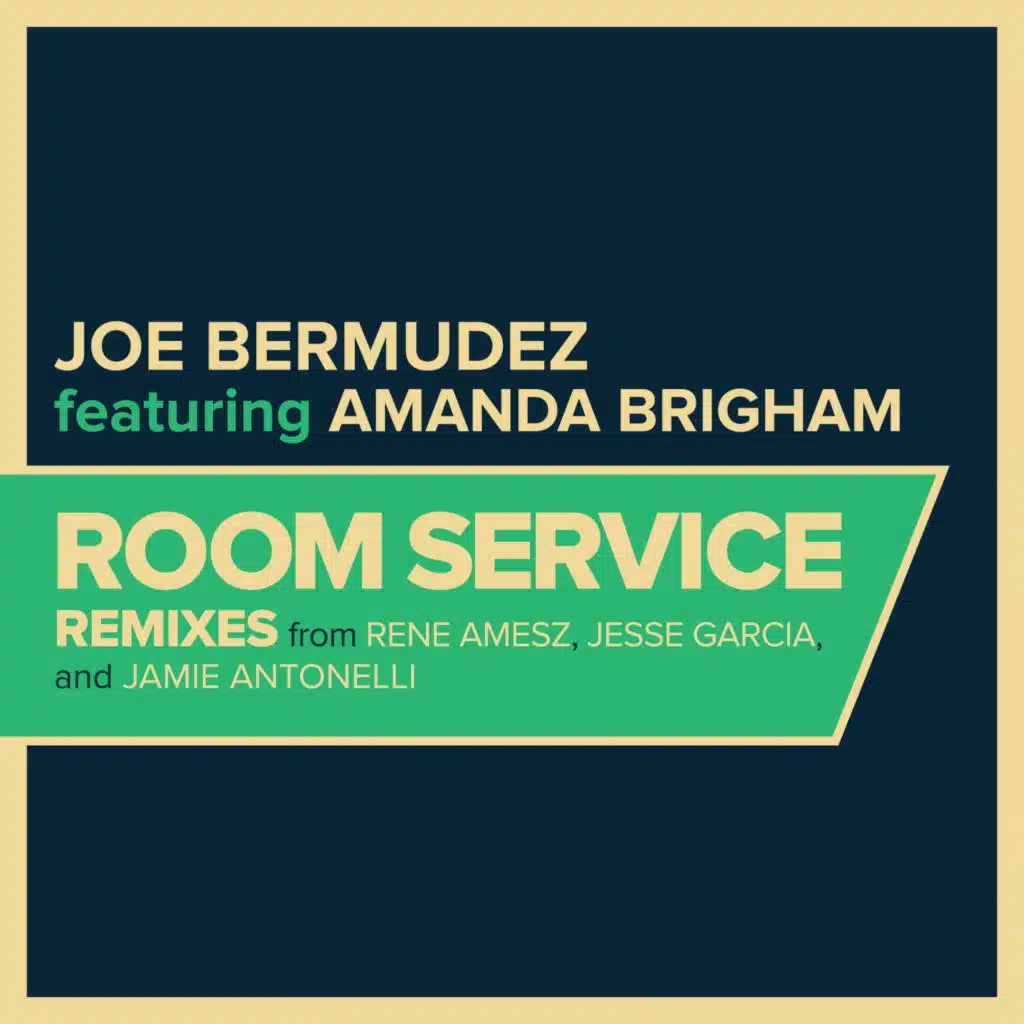 Room Service (Remixes) [feat. Amanda Brigham]