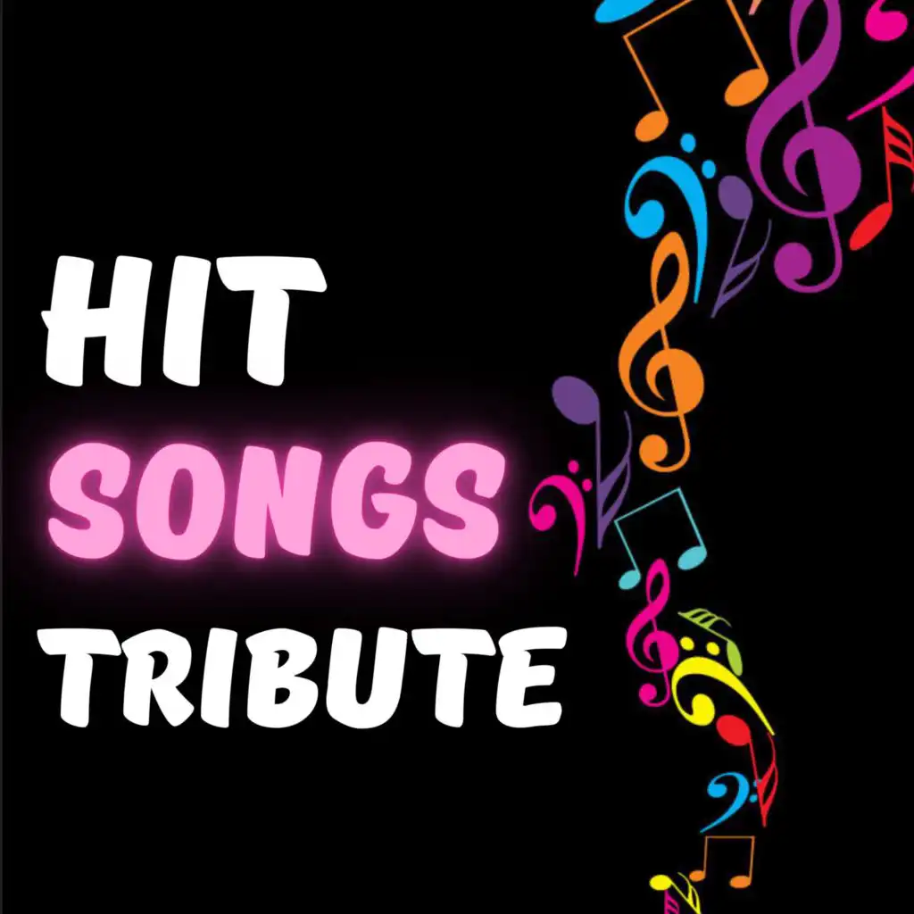 Hit Songs Tribute