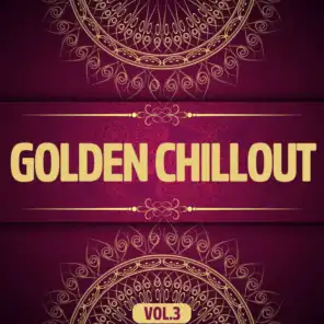 Golden Chillout, Vol. 3