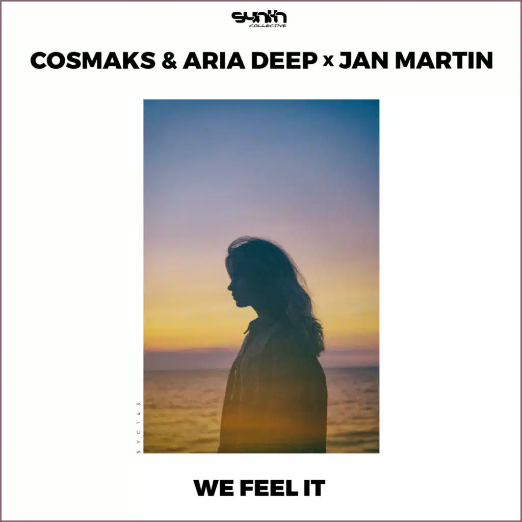 We Feel It (Radio Edit)
