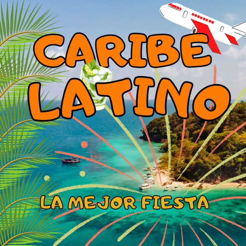 Caribe Latino (la Mejor Fiesta)