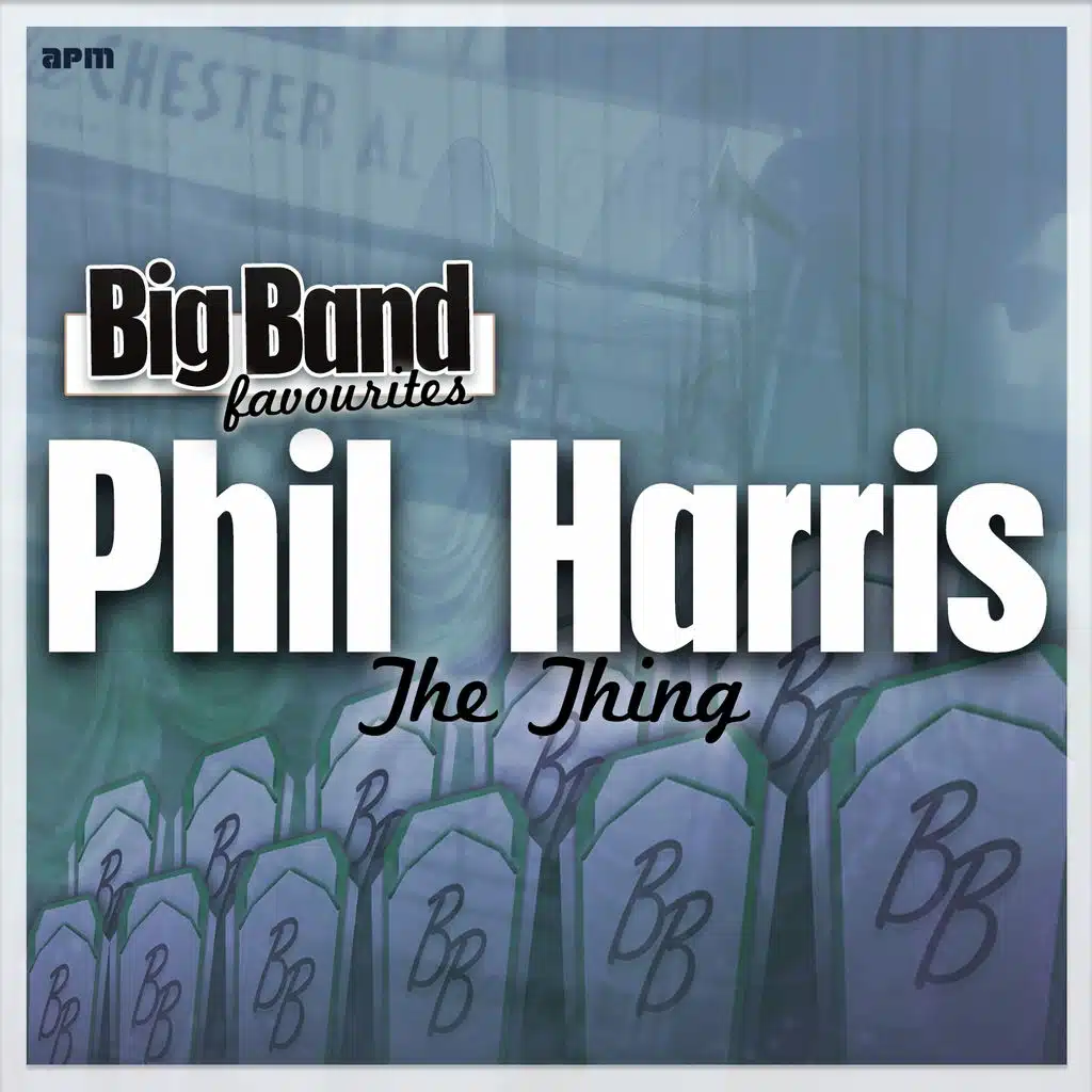 The Thing - Big Band Favourites