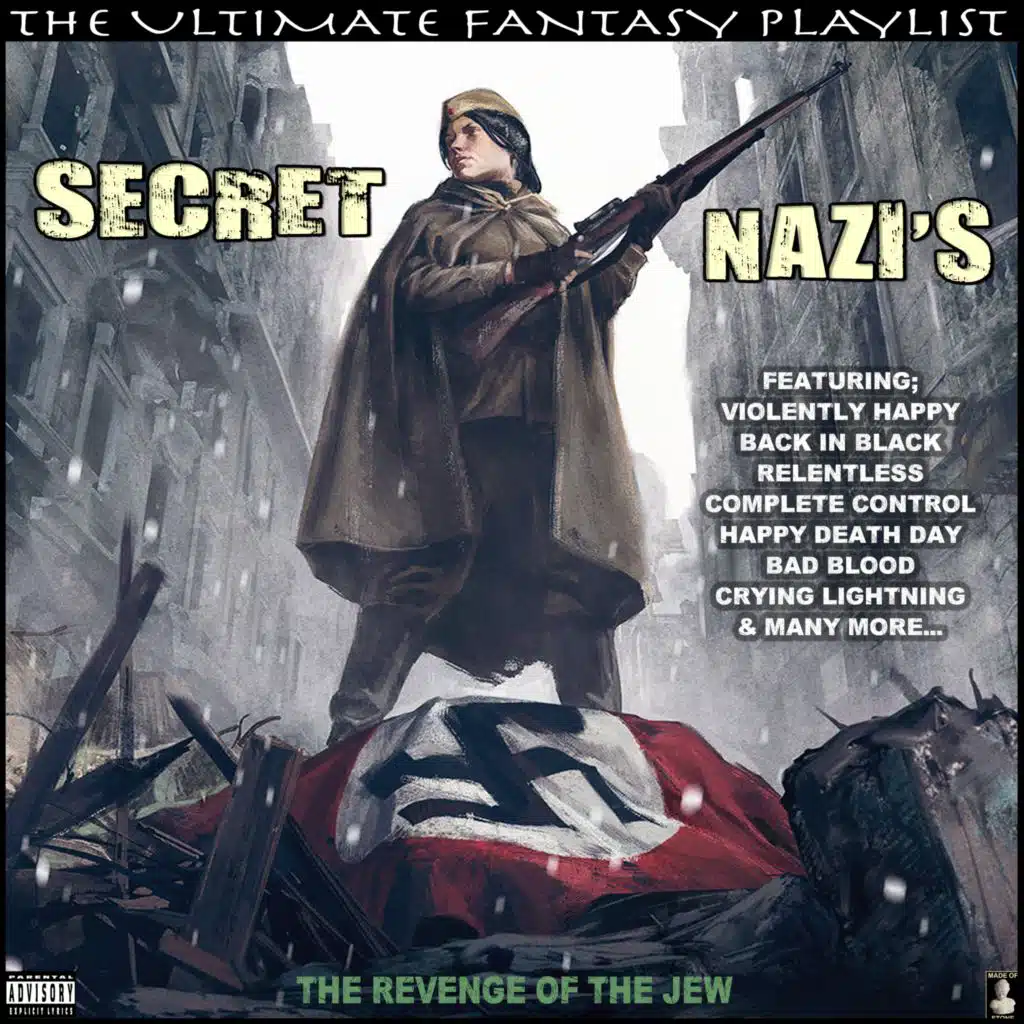 Secret Nazi's The Revenge Of The Jew The Ultimate Fantasy Playlist