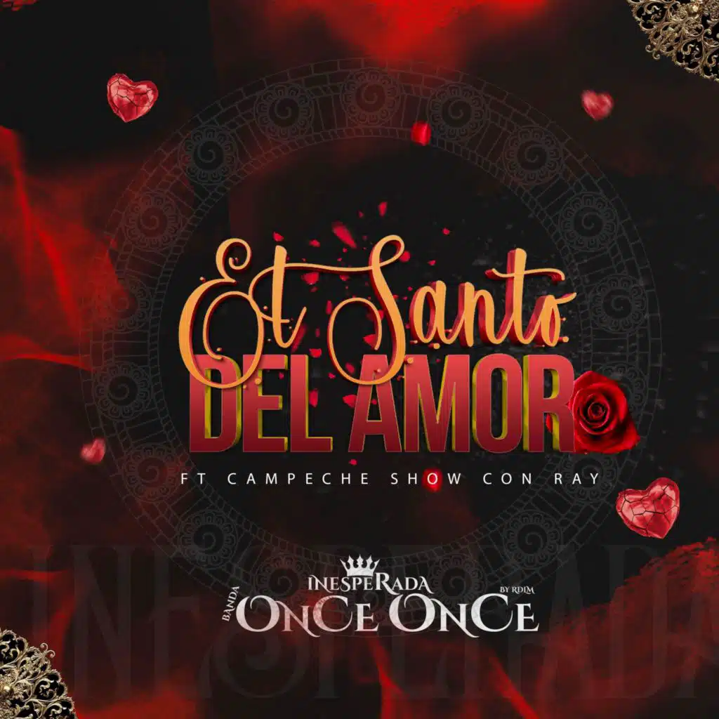 El Santo del Amor (feat. Campeche Show Con Ray)