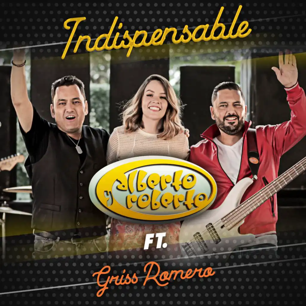 Indispensable (feat. Griss Romero)