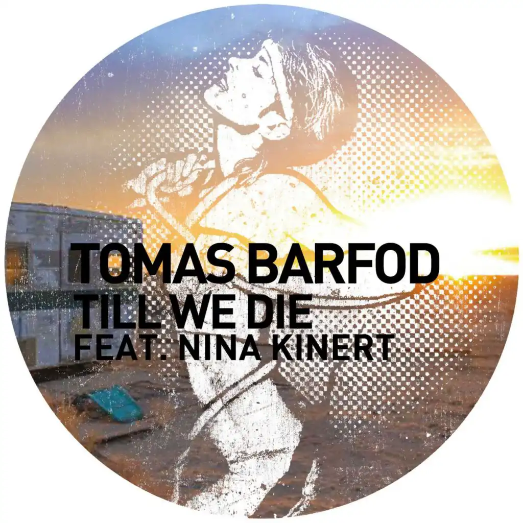 Till We Die (BLOND:ISH Remix) [feat. Nina Kinert]