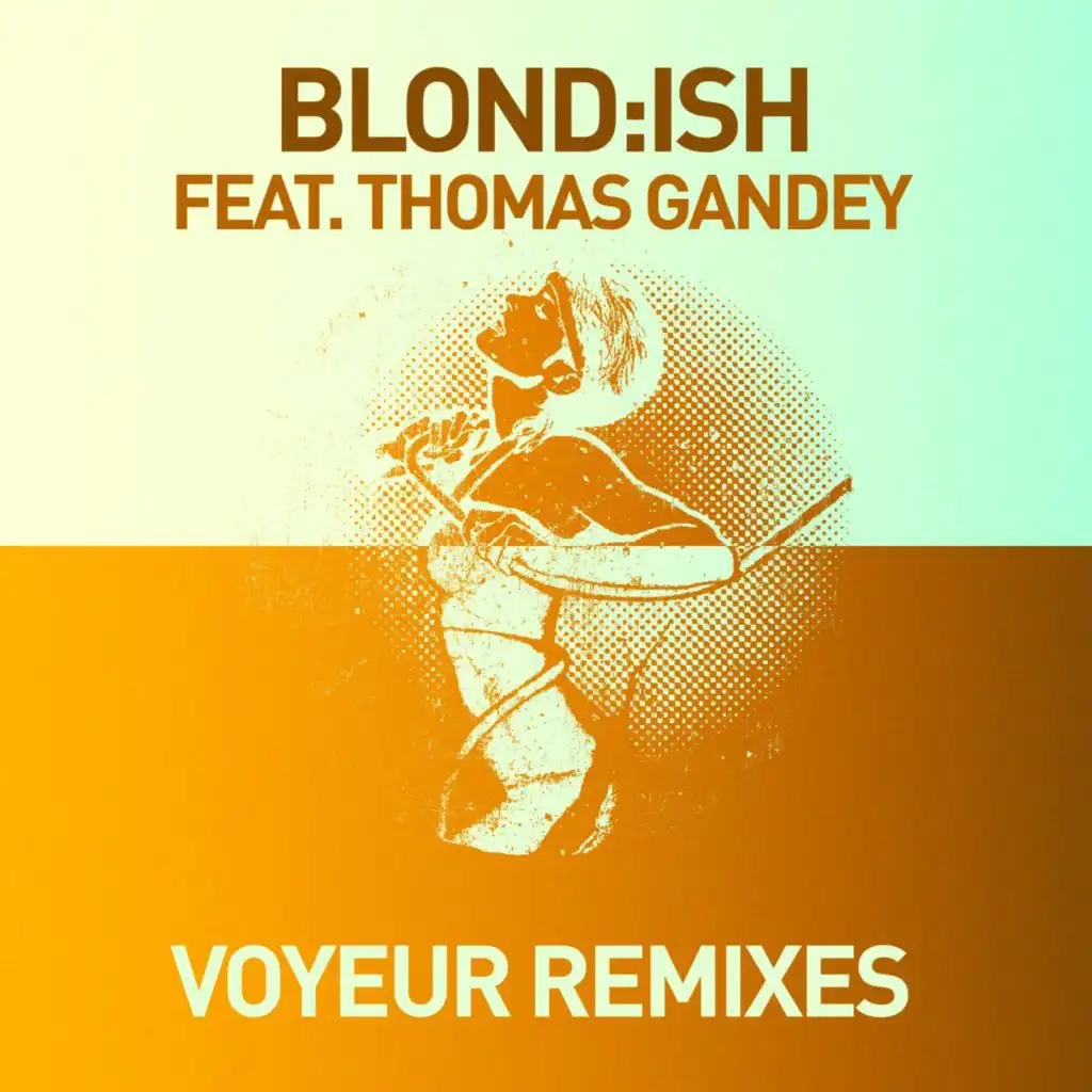 Voyeur (Remixes) [feat. Thomas Gandey]