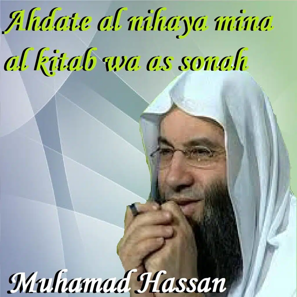 Ahdate Al Nihaya Mina Al Kitab Wa As Sonah, Pt. 2