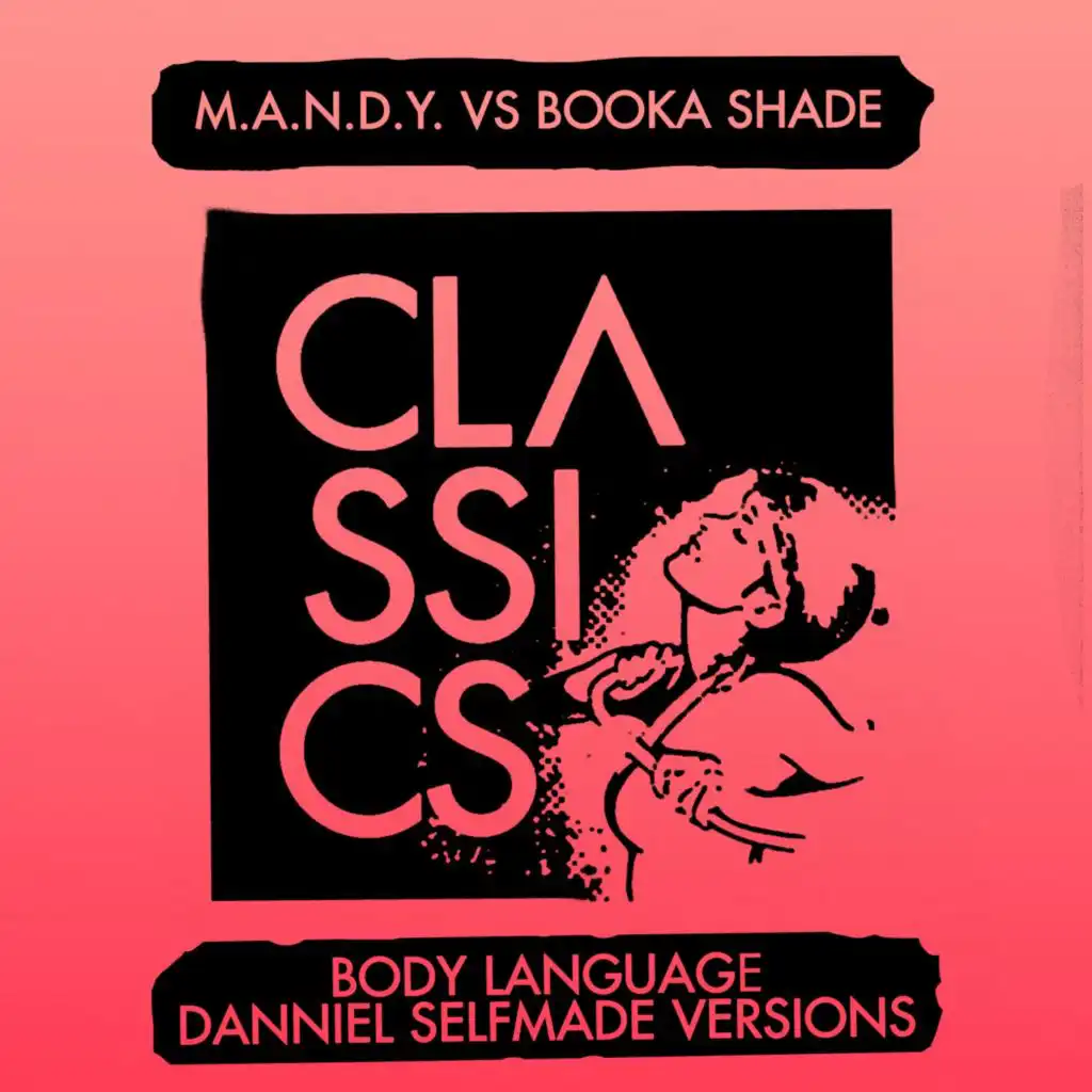 Body Language (Danniel Selfmade Dub Mix) [feat. Booka Shade]