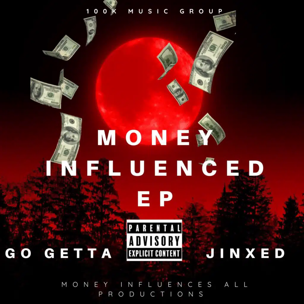 Money Influenced - EP