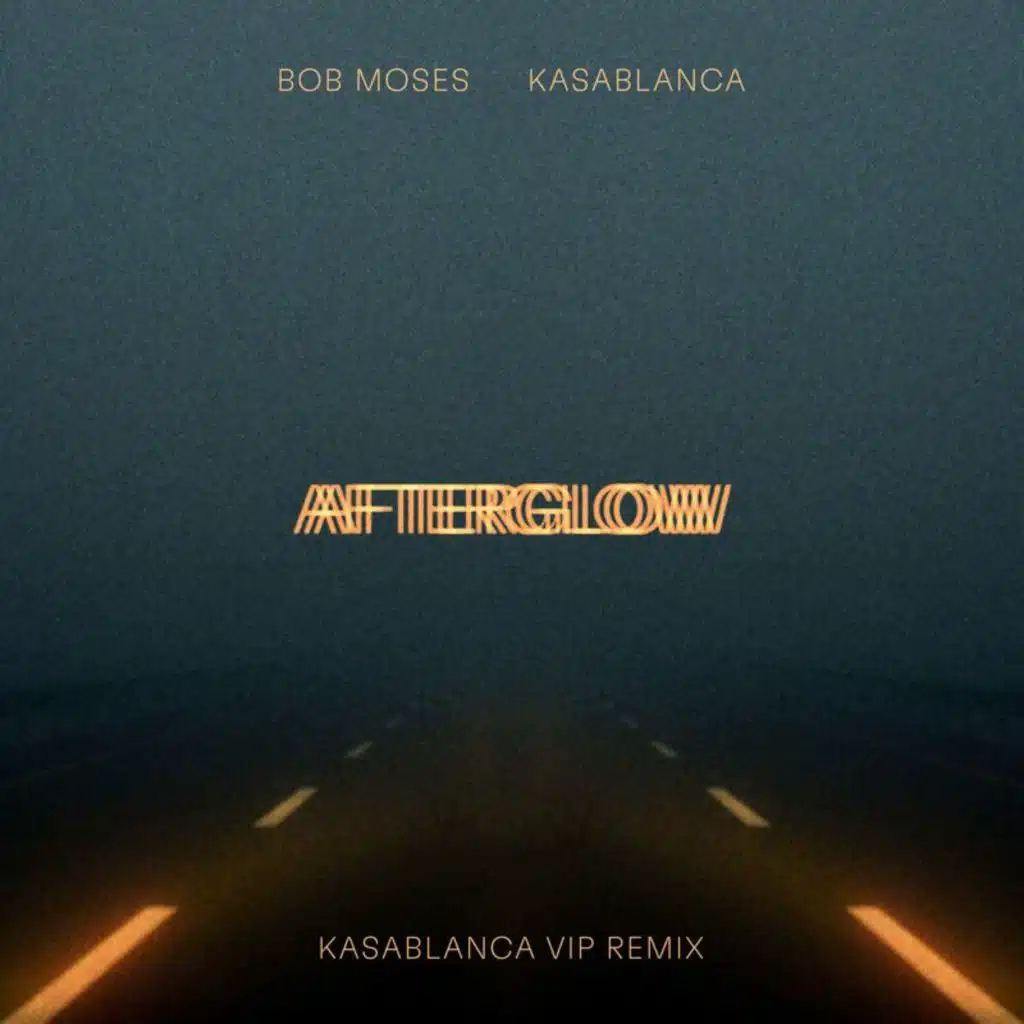 Bob Moses & Kasablanca