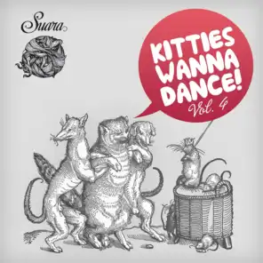 Kitties Wanna Dance, Vol. 4