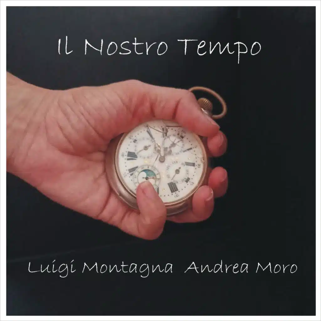 Il nostro tempo (feat. Luigi Montagna) [Guitar version]