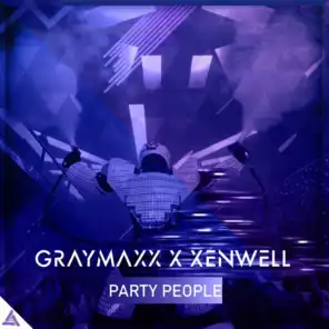 Graymaxx & Xenwell