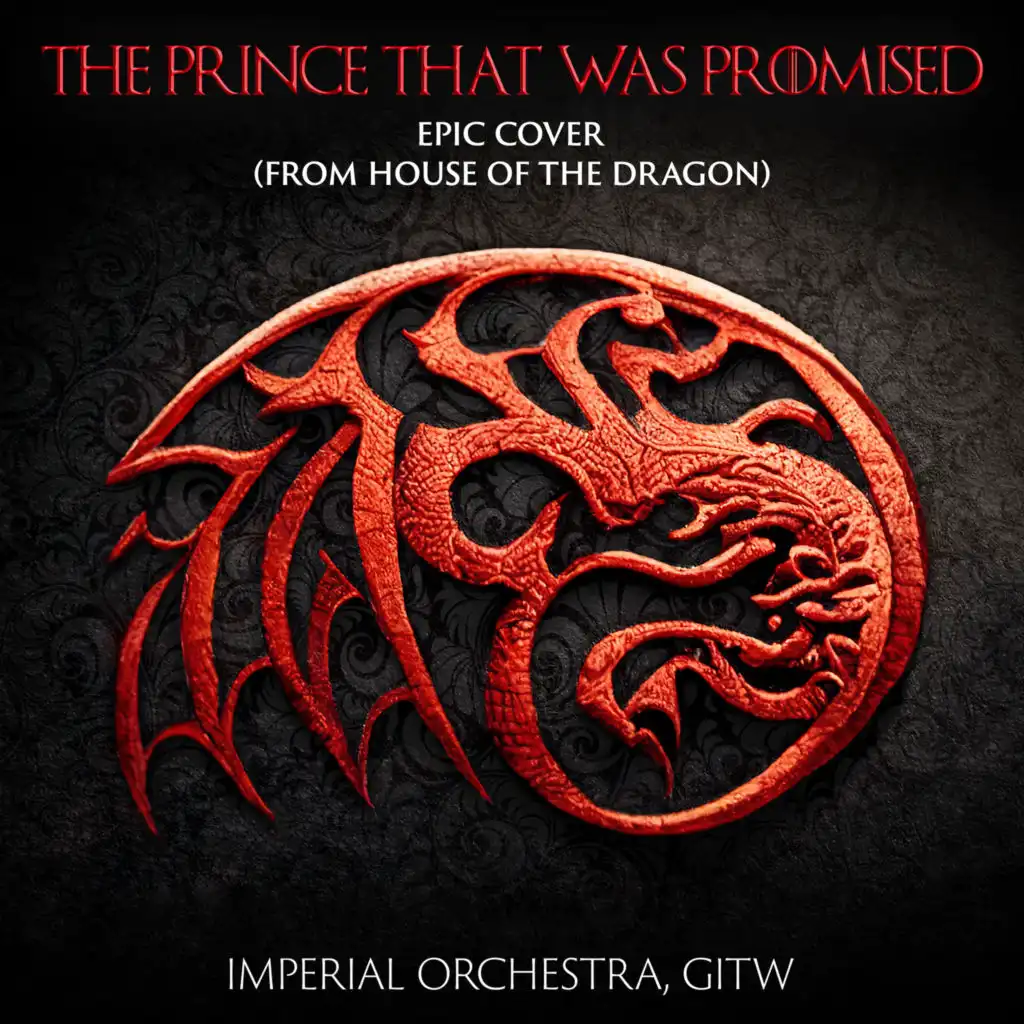 The Prince That Was Promised Epic Cover (From House of the Dragon)