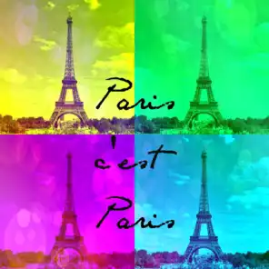 Paris c'est Paris