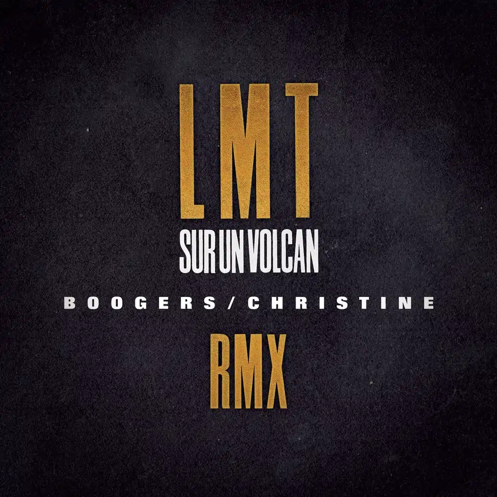 Sur un volcan (Remixes)