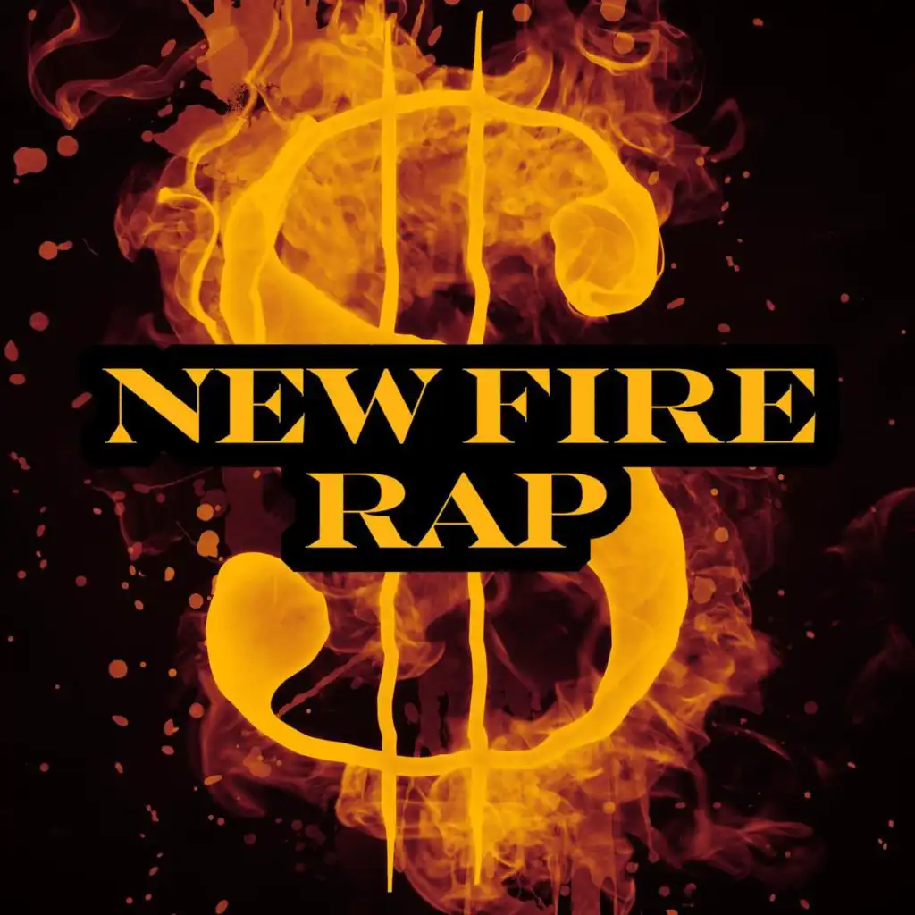 New Fire Rap