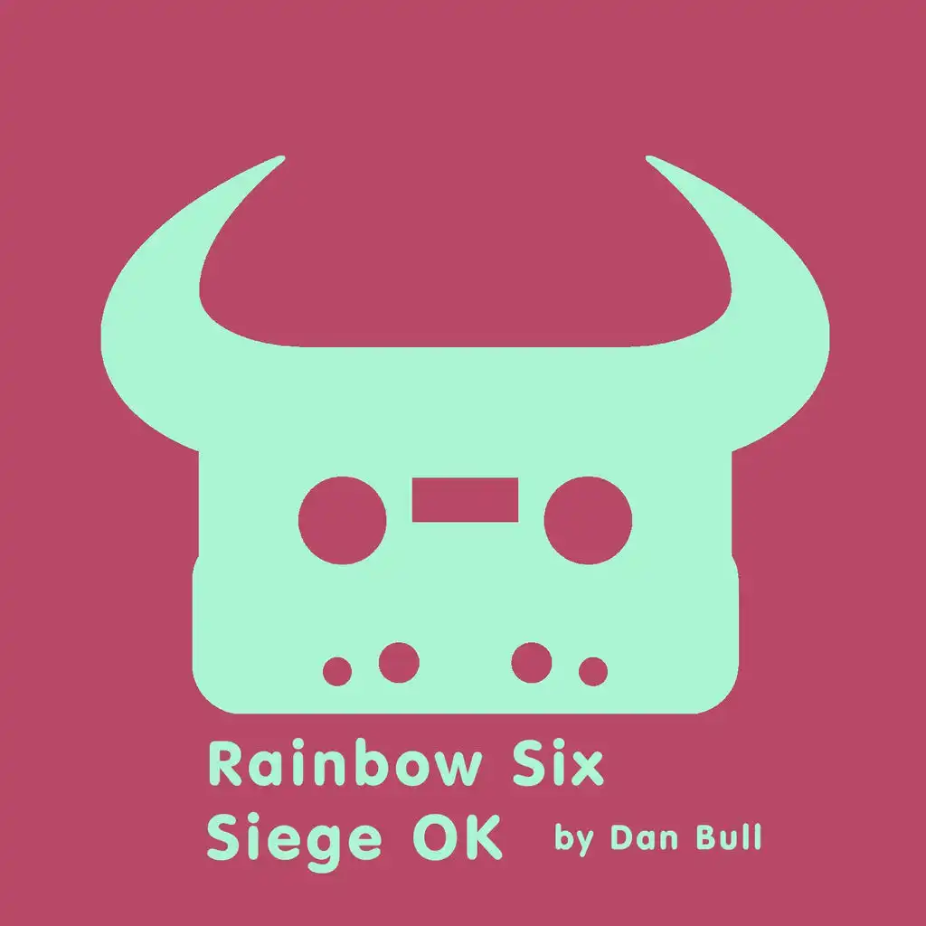 Rainbow Six Siege OK (Instrumental)