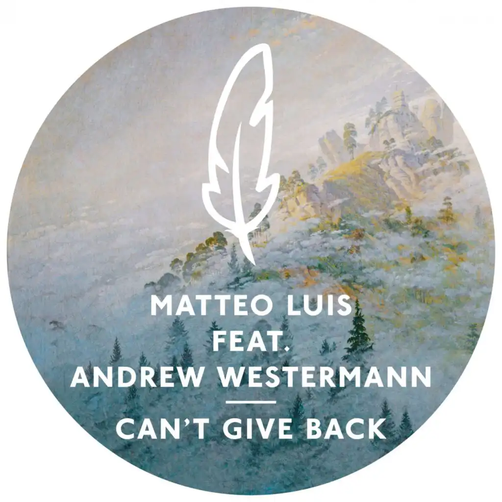 Can't Give Back (Lorenzo Dada Remix) [feat. Andrew Westermann]