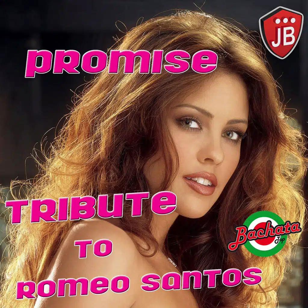 Promise Compilation (Tribute To Romeo Santos)