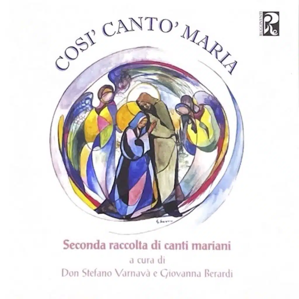 Così cantò Maria (seconda raccolta di canti mariani)