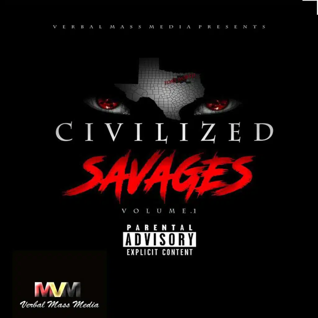 Civilized $avages, Vol. 1