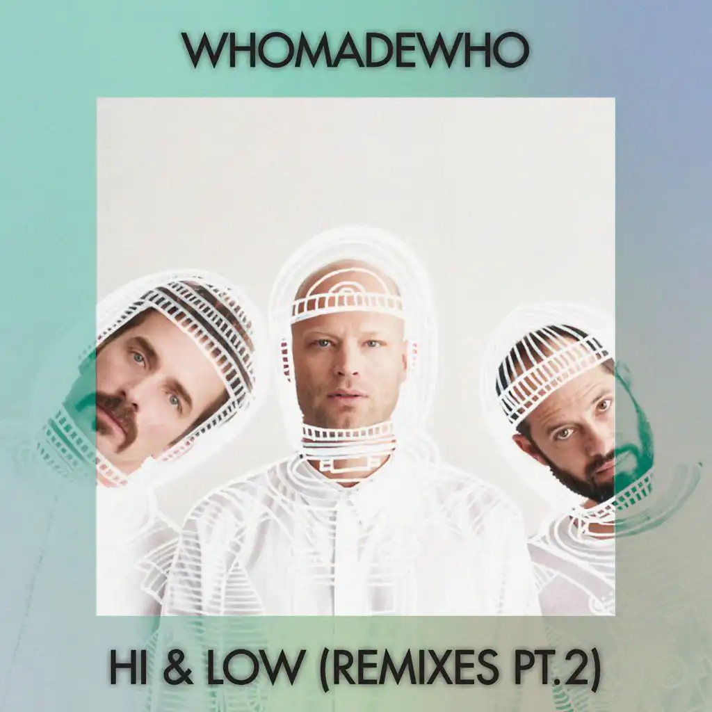 Hi & Low (T.M.A Remix)