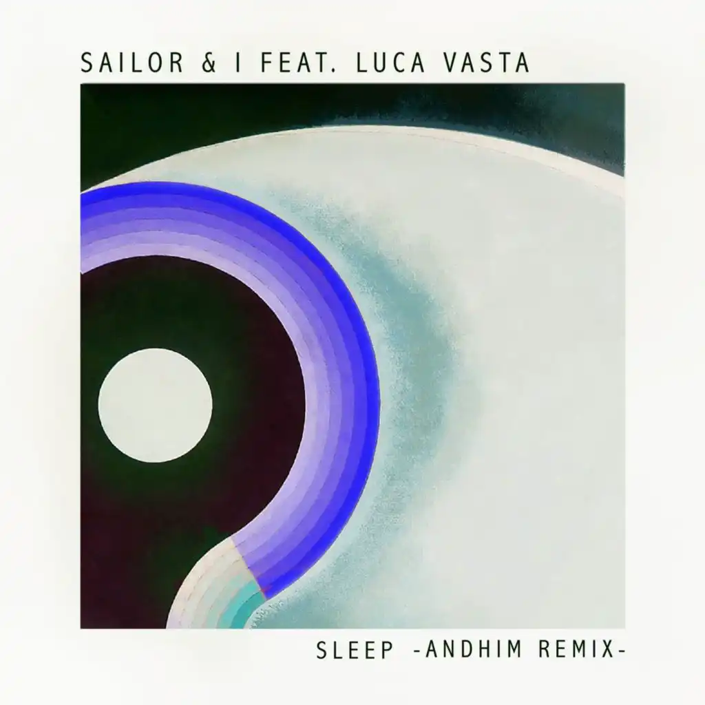 Sleep (Andhim Remix) [feat. Luca Vasta]