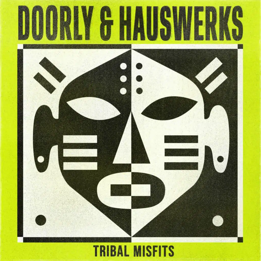 Doorly, Hauswerks