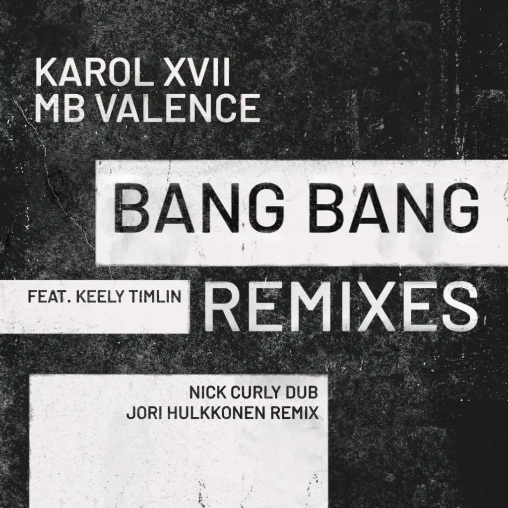 Bang Bang (Nick Curly Dub) [feat. Keely Timlin]