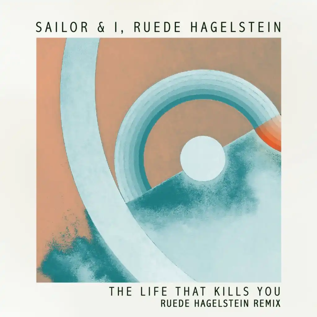 The Life That Kills You (Ruede Hagelstein Remix)