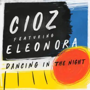 Dancing in the Night (Lucky Shot Mix) [feat. Eleonora]