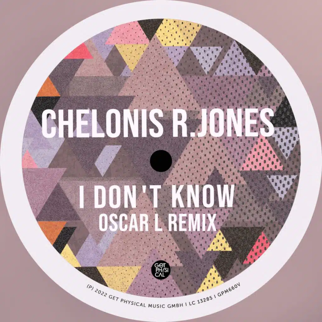 I Don't Know (Oscar L Remix)
