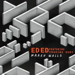 Naked Walls (feat. Chasing Kurt)