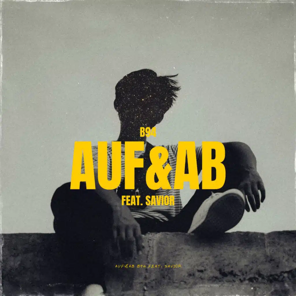 Auf&Ab (feat. Savior)