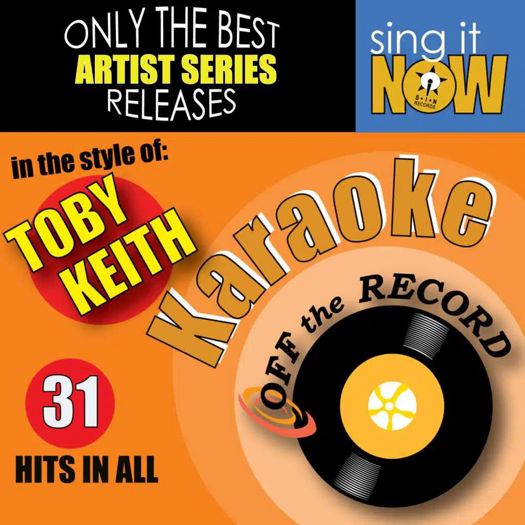 Toby Keith's 31 Greatest Hits (Karaoke Version)