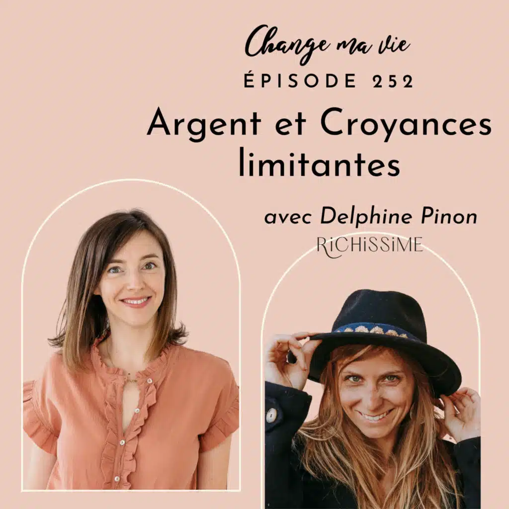 (252) Argent et Croyances limitantes