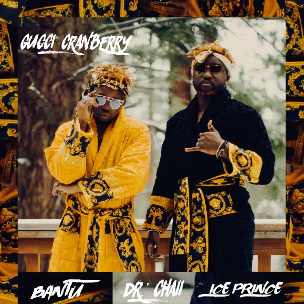 Bantu, Dr. Chaii and Ice Prince