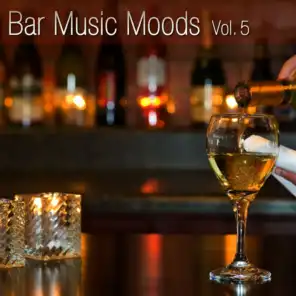 Bar Music Moods Vol. 5