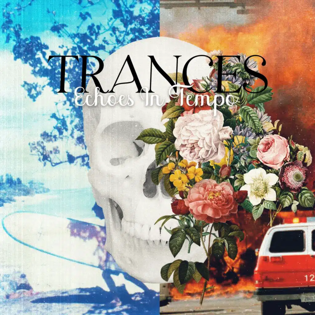 Trances