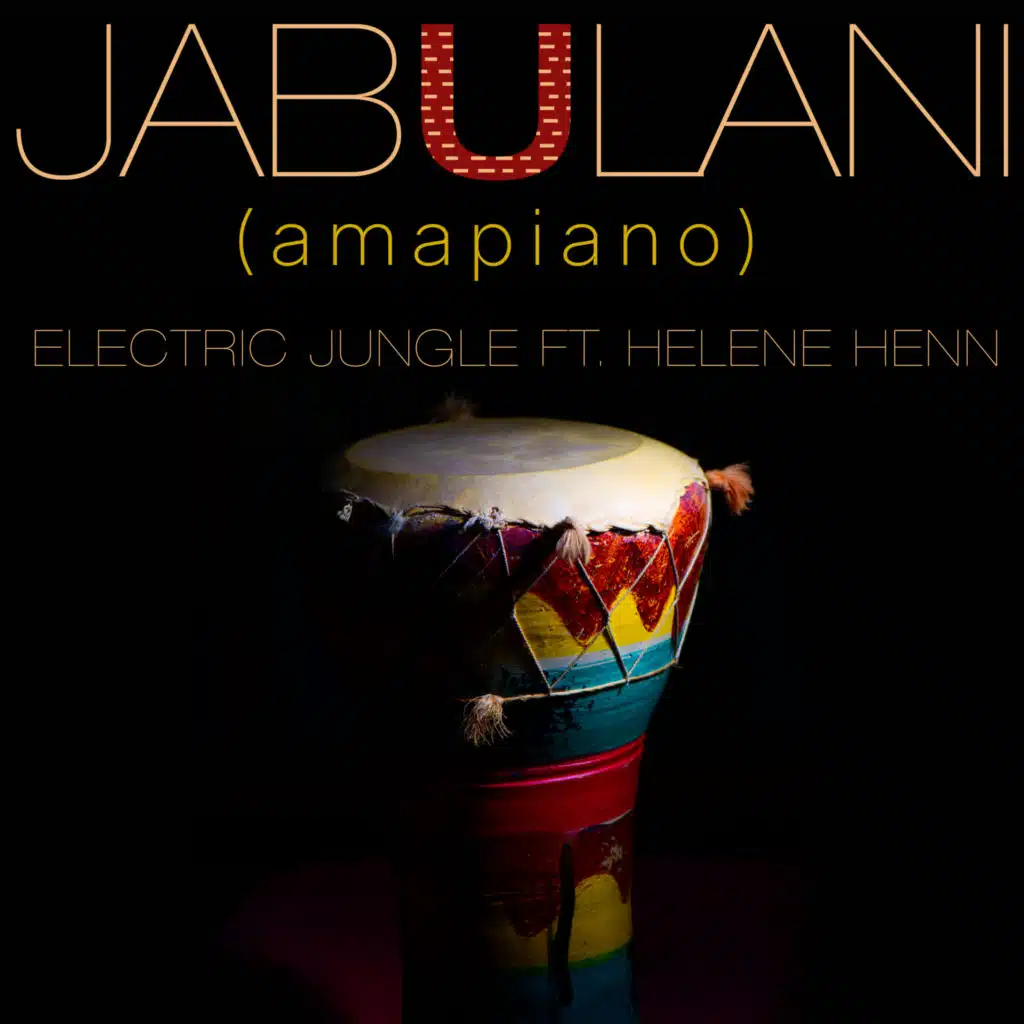 Jabulani (Amapiano) [feat. Helene Henn]