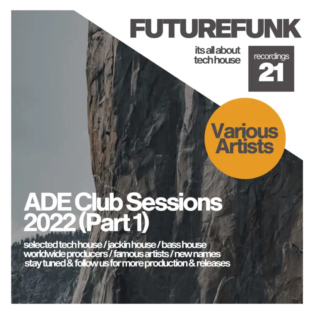 ADE Club Sessions 2022 (Part 1)