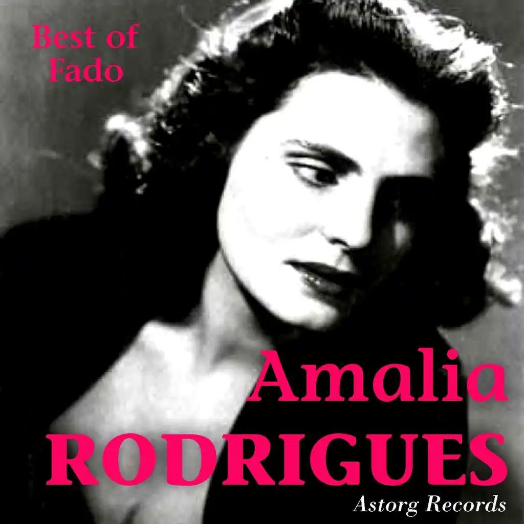 Amalia Rodrigues (Best of Fado)